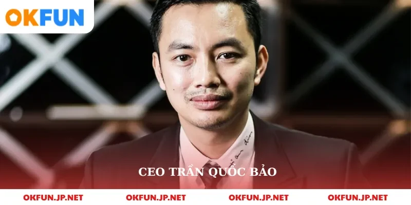 ceo trần quốc bảo